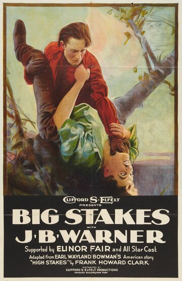 Big Stakes (1922)