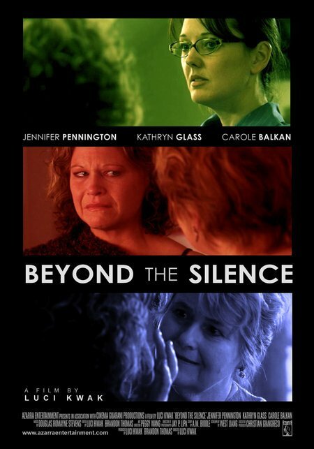 Beyond the Silence (2007)
