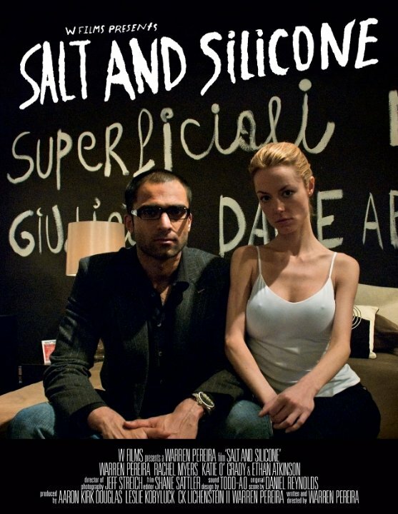 Salt and Silicone (2010)