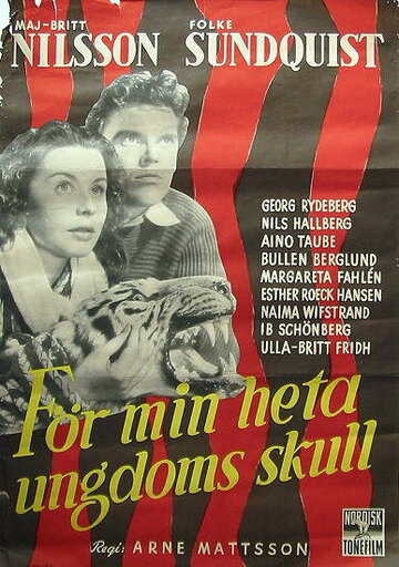 För min heta ungdoms skull (1952)