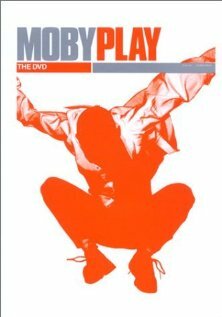 Moby: Play - The DVD (2001)