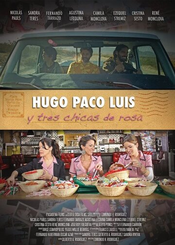 Уго, Пако, Луис и три девочки в розовом (2013)