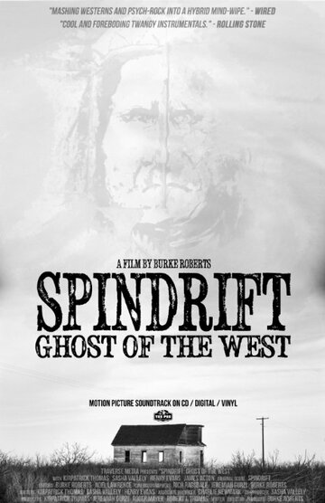 Spindrift: Ghost of the West (2014)