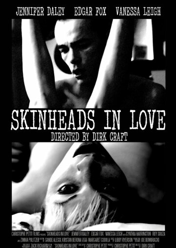 Skinheads in Love (2014)