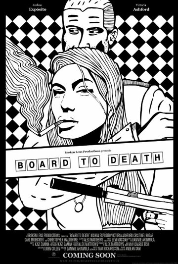 Board to Death (2015)