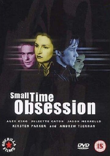 Small Time Obsession (2000)