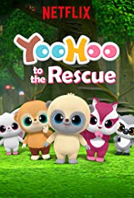YooHoo to the Rescue (2019)